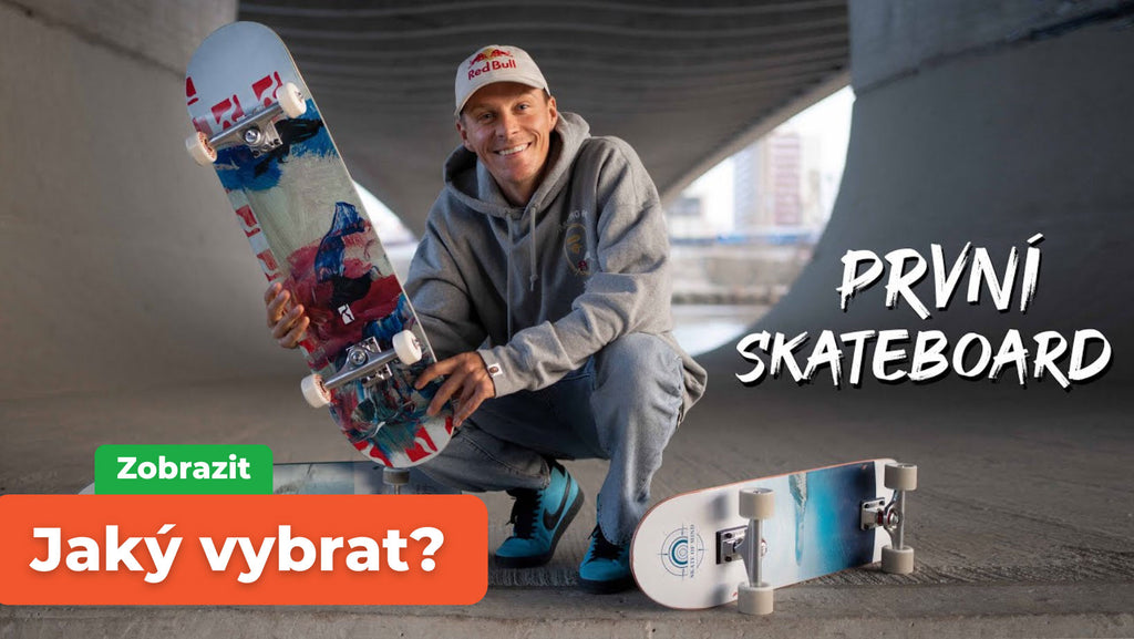 Jak vybrat skateboard?